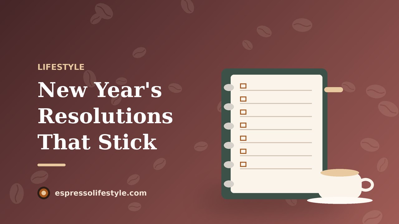 Illustrated cover for "How to Make Your New Year's Resolutions Stick"