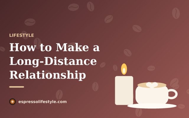 surviving long distance relationship